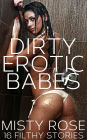 Dirty Erotic Babes: 16 Filthy Stories