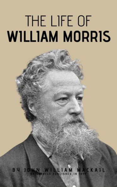 The Life of William Morris