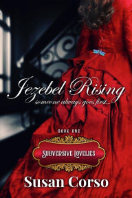 Title: Jezebel Rising, Author: Susan Corso