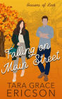 Falling on Main Street: A Grumpy Widower Christian Romance