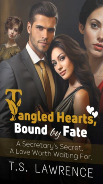 Tangled Hearts, Bound by Fate