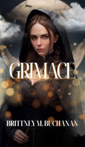 Title: Grimace, Author: Brittney Buchanan