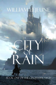 Title: City of Rain, Author: William Lejeune
