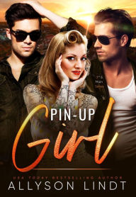 Title: Pin-up Girl, Author: Allyson Lindt