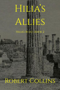 Title: Hilia's Allies, Author: Robert L. Collins