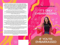 Title: It's only Embarrassing if you're Embarrassed, Author: Madison Daniels