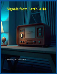 Title: Signals From Earth-A113, Author: Mc Morrado