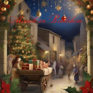 Title: Miracle in Bethlehem: A Christmas Treasure, Author: Judith C. Asika