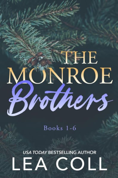 The Monroe Brothers (Books 1-6): A Holiday Romance Box Set