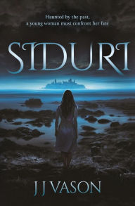 Title: Siduri, Author: J.J. Vason