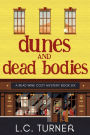 Dunes and Dead Bodies