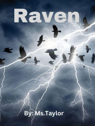 Title: Raven, Author: MS. Taylor