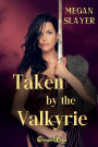 Taken by the Valkyrie (Taken 6): A Paranormal Women's Fiction Novella