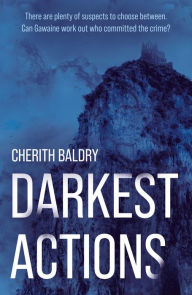 Title: Darkest Actions, Author: Cherith Baldry