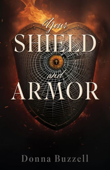 Your Shield and Armor