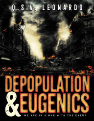 Title: Depopulation & Eugenics, Author: Q. S. V. Leonardo