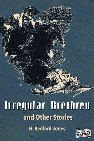 Irregular Brethren and Other Stories