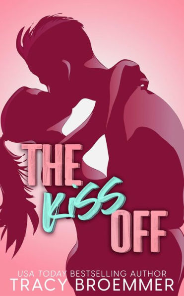 The Kiss Off