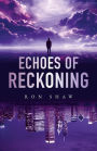 Echoes of Reckoning