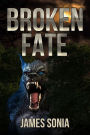 Broken Fate