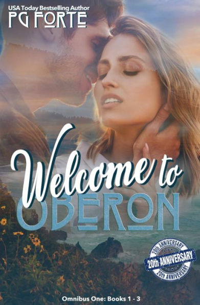 Welcome to Oberon: Omnibus One: Books 1 - 3