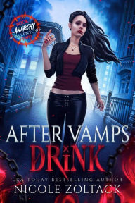 Title: After Vamps Drink, Author: Nicole Zoltack