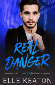 Title: Real Danger, Author: Elle Keaton