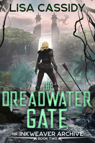 The Dreadwater Gate: An Epic Fantasy Adventure