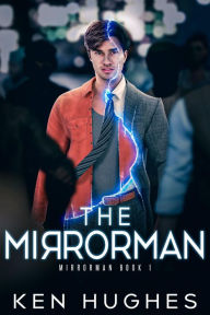 Title: The Mirrorman, Author: Ken Hughes