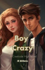 Boy Crazy: Creekside High Series