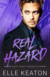 Title: Real Hazard, Author: Elle Keaton