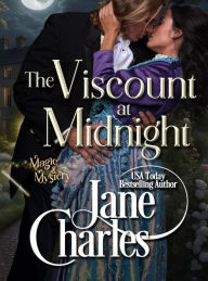 Title: The Viscount at Midnight (Magic & Mystery), Author: Jane Charles