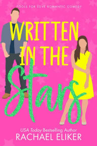 Title: Written in the Stars, Author: Rachael Eliker