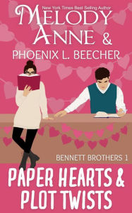 Title: Paper Hearts and Plot Twists, Author: Phoenix L Beecher