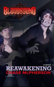 Title: Reawakening, Author: Chase McPherson