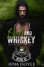 Blood and Whiskey: A werewolf motorcycle club romance