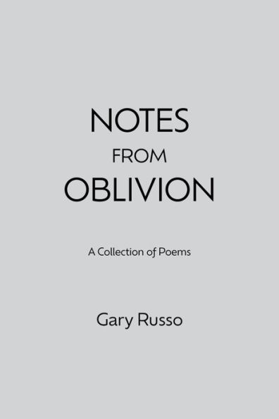 Notes from Oblivion