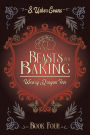 Beasts and Baking: A Cozy Fantasy Novel