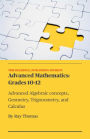Advanced Mathematics: Grades 10-12