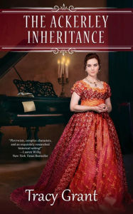Title: The Ackerley Inheritance, Author: Tracy Grant