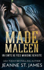 Made Maleen: Un conte de fées moderne revisité: A Modern Twist on a Fairy Tale