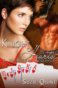 Title: Knight of Hearts: A McKnight Romance, Author: Suzie Quint