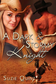 Title: A Dark & Stormy Knight: A McKnight Romance, Author: Suzie Quint