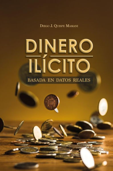 Dinero Ilícito