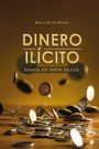 Dinero Ilícito