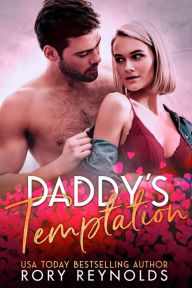 Title: Daddy's Temptation, Author: Rory Reynolds