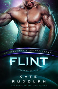 Title: Flint: Intergalactic Dating Agency, Author: Kate Rudolph
