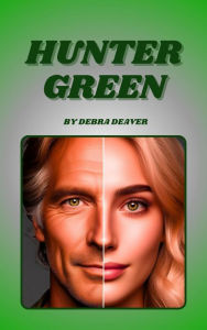 Title: Hunter Green, Author: Debra Deaver