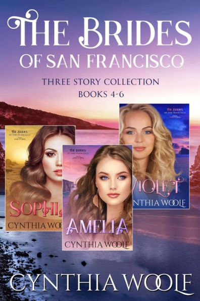 The Brides of San Francisco, Three Story Collection, Books 4-6
