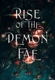 Title: Rise of the Demon Fae: a fantasy paranormal RH romance, Author: Ava Mason